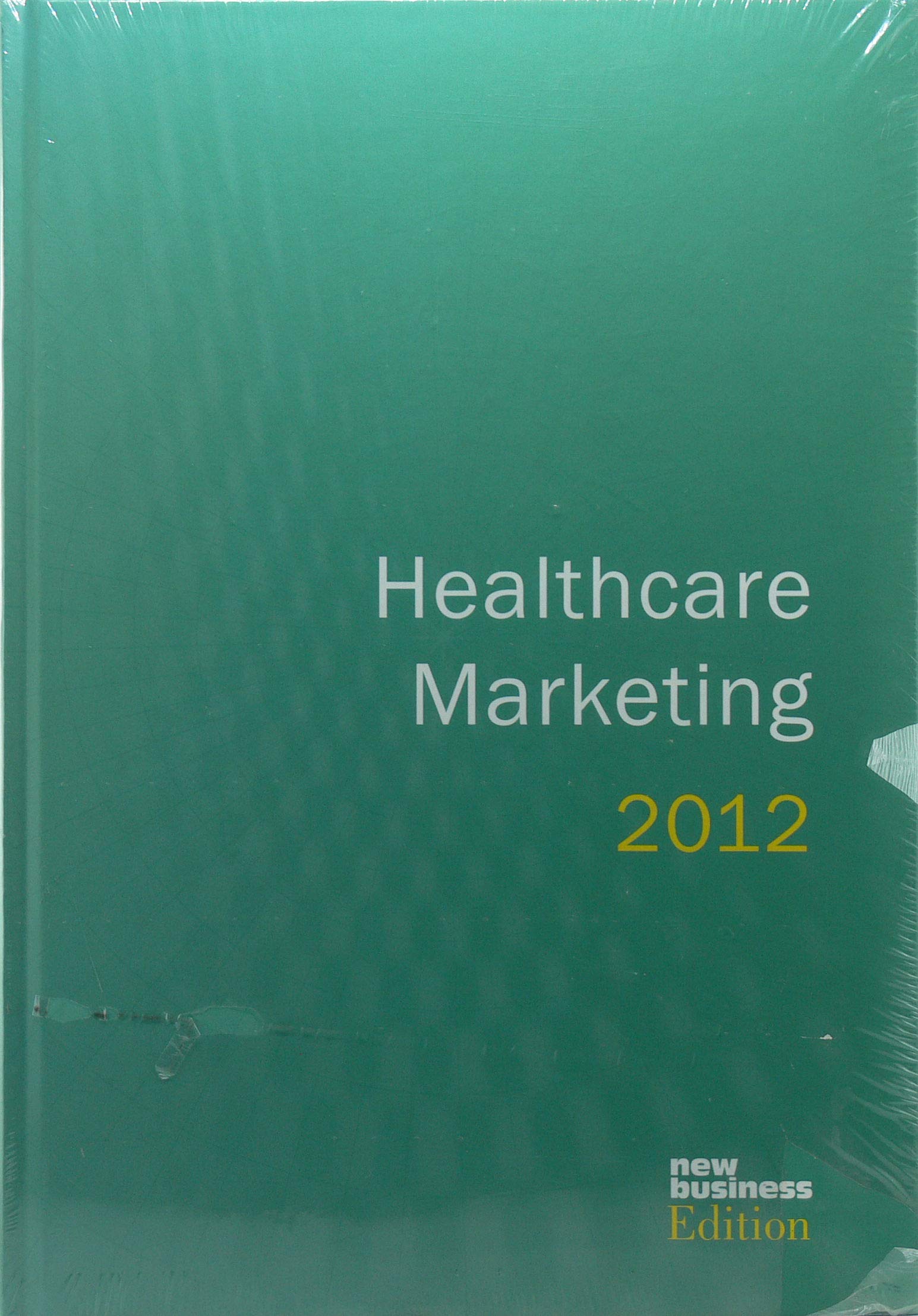 Jahrbuch Healthcare Marketing 2012 Business, Finance & Career