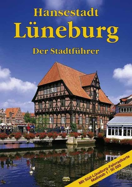 Lüneburg: Der Stadtführer Leisure, Home & Garden Books