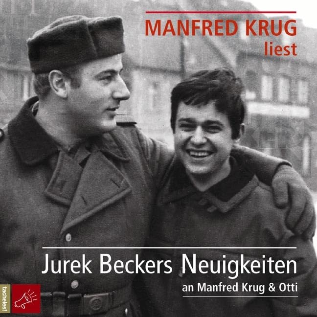 Jurek Beckers Neuigkeiten, 2 Audio-CDs: an Manfred Krug und Otti Essays & Short Stories