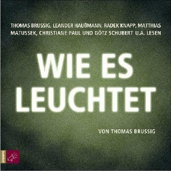 Wie es leuchtet Contemporary literature Books