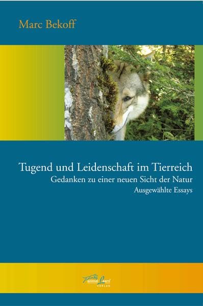 Tugend und Leidenschaft im Tierreich book