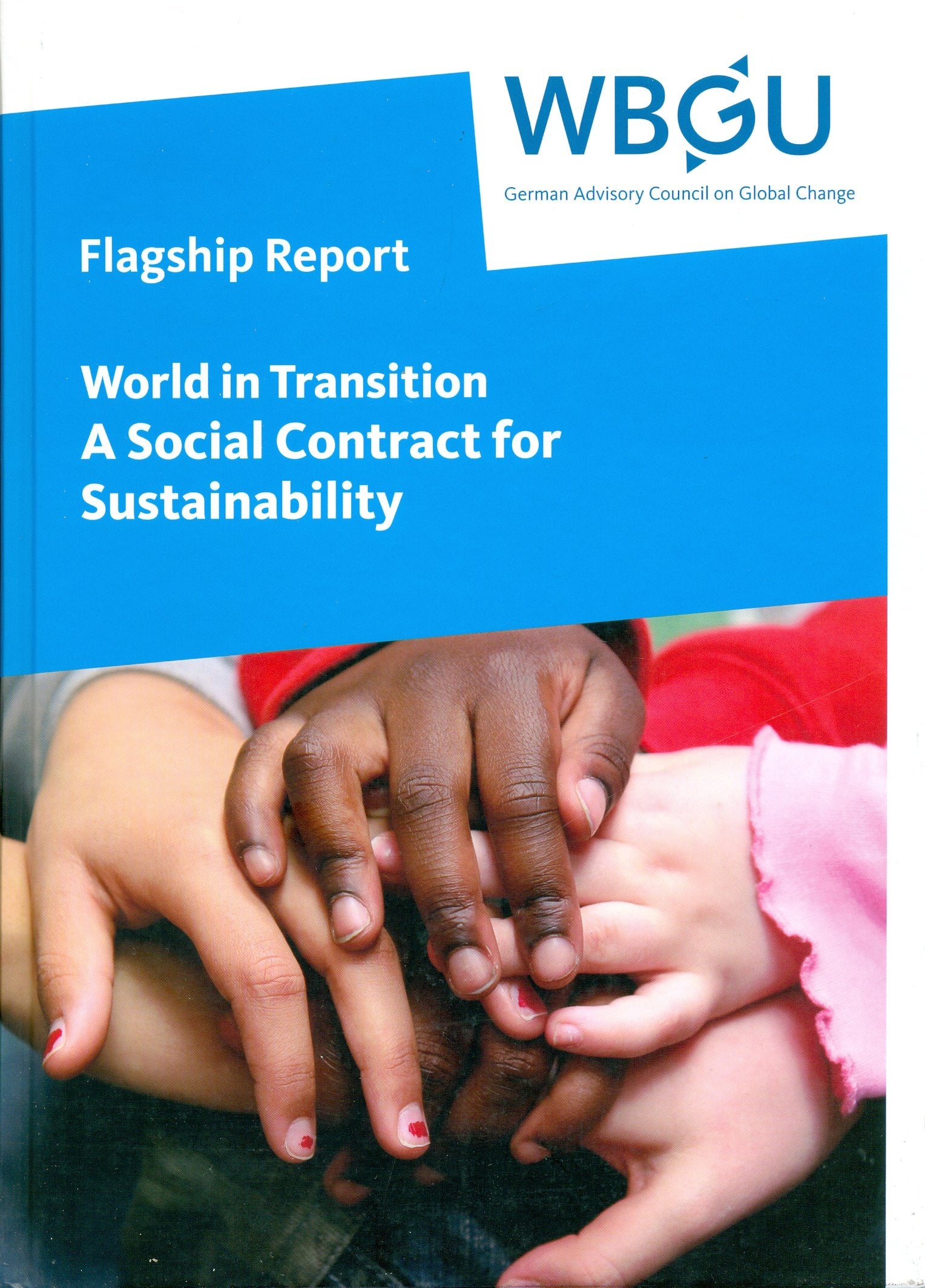 World in Transition: A Social Contract for Sustainability: Flagship Report Business, Finance & Career