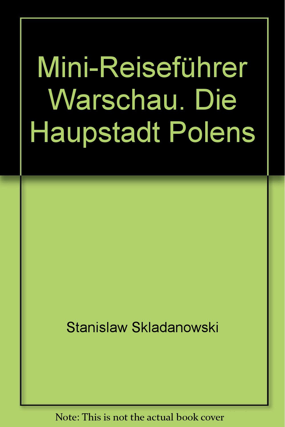 Mini-Reiseführer Warschau: Die Haupstadt Polens Travel