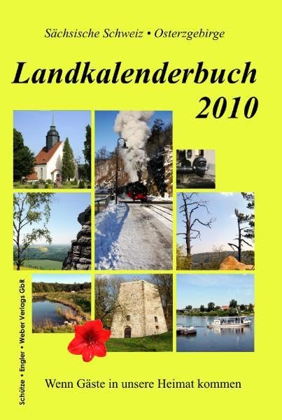 Landkalenderbuch 2010: Wenn Gäste in unsere Heimat kommen Living & Furnishing