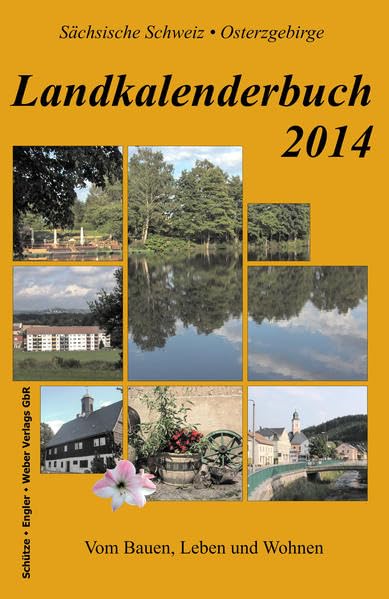 Landkalenderbuch 2014: Vom Bauen, Leben und Wohnen Living & Furnishing