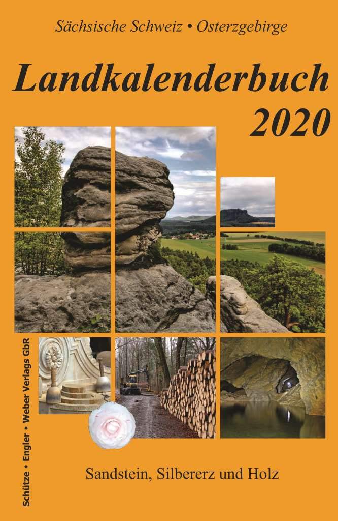Landkalenderbuch 2020: Sandstein, Silbererz und Holz Contemporary literature