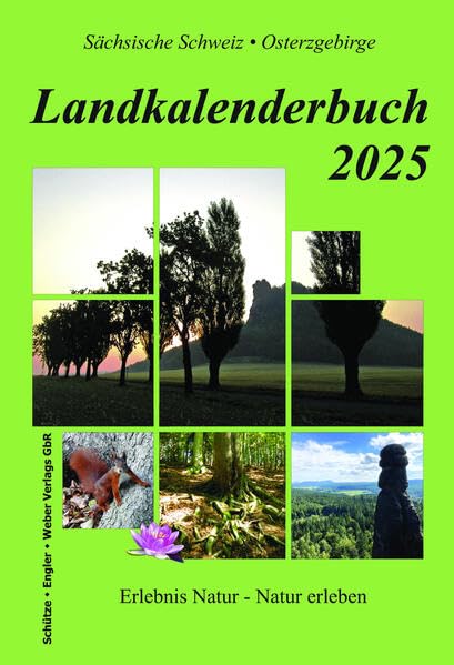 Landkalenderbuch 2025: Erlebnis Natur - Natur erleben Contemporary literature