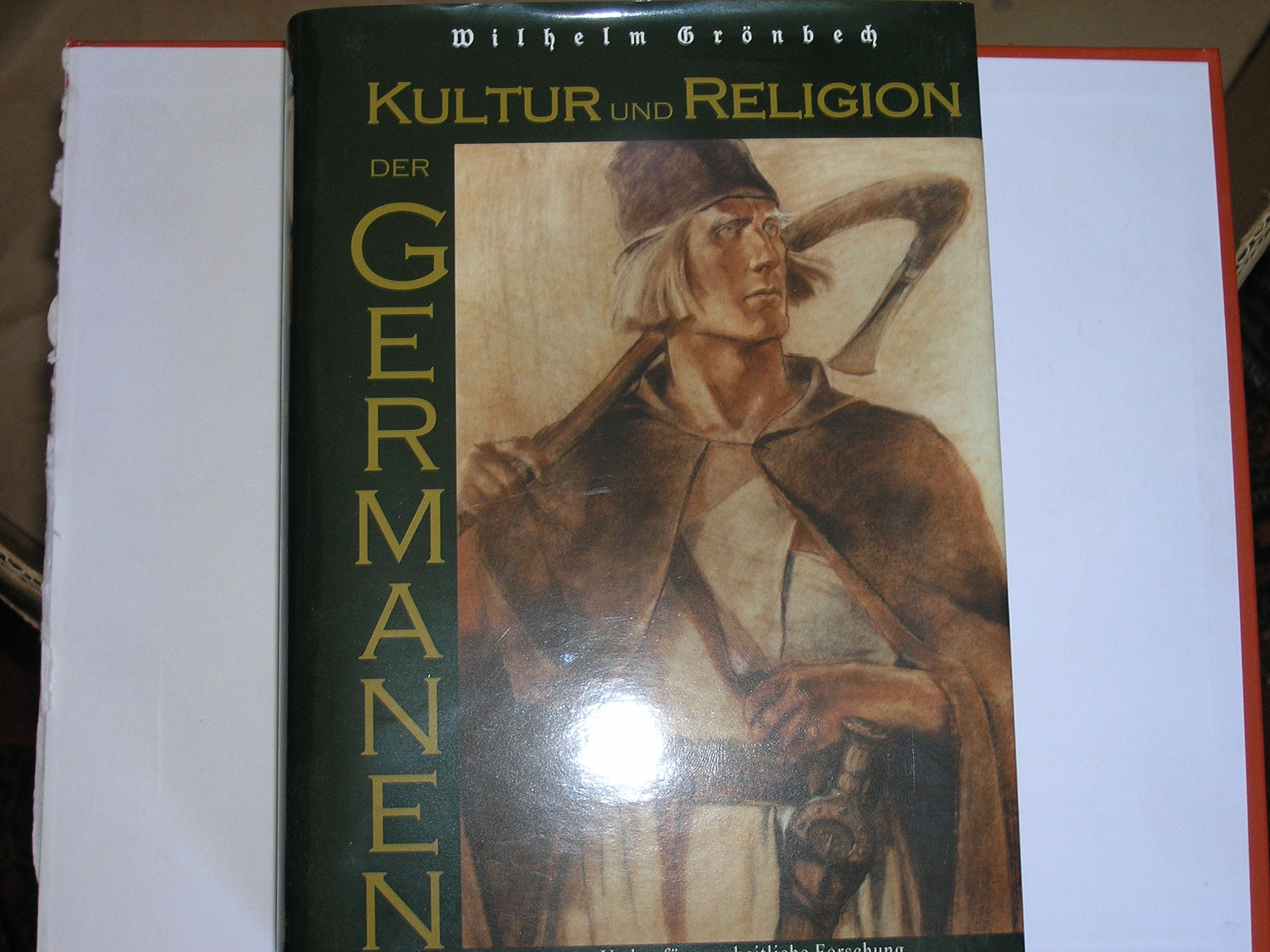 Kultur und Religion der Germanen. - Gr÷nbech, Wilhelm book