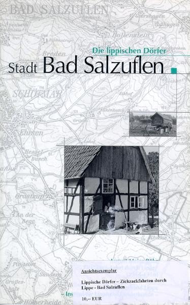 Zick-Zack-Fahrt durch Lippe (1954-1958). Die Lippischen Dörfer: Stadt Bad Salzuflen - Meier-Böke, August book