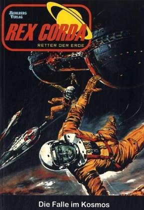 Die Falle im Kosmos (Rex Corda) Contemporary literature