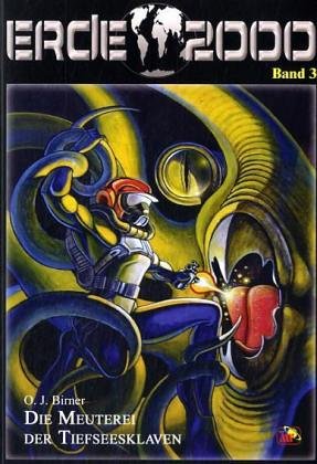 Die Meuterei der Tiefseesklaven Fantasy & Sci-Fi