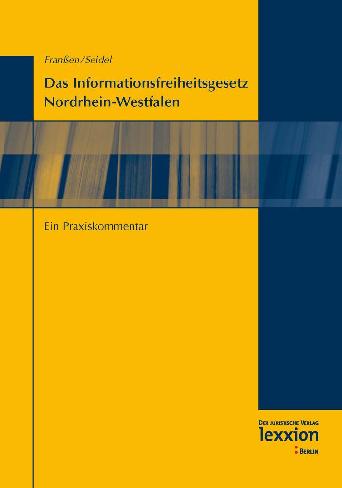 Das Informationsfreiheitsgesetz Nordrhein-Westfalen Law