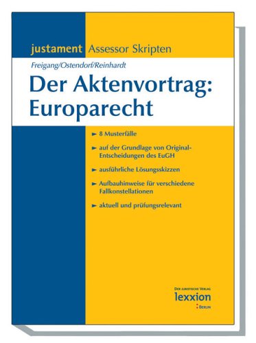 Der Aktenvortrag: Europarecht Law