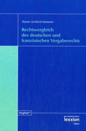 Rechtsvergleich des deutschen und französischen Vergaberechts Law