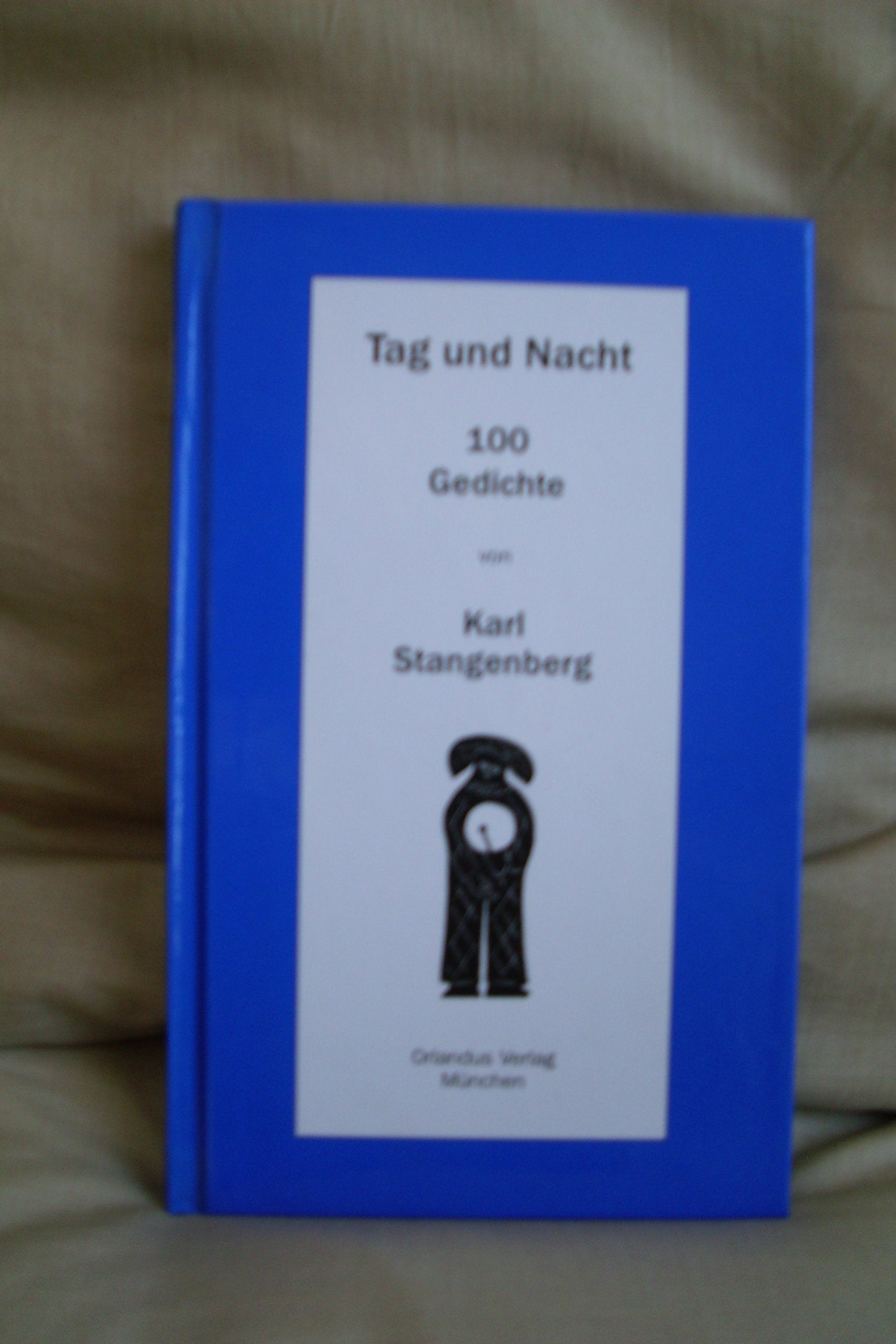 Tag und Nacht: 100 Gedichte Poetry