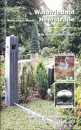 Waldfriedhof Heerstraße: Ein Friedhofsführer Books