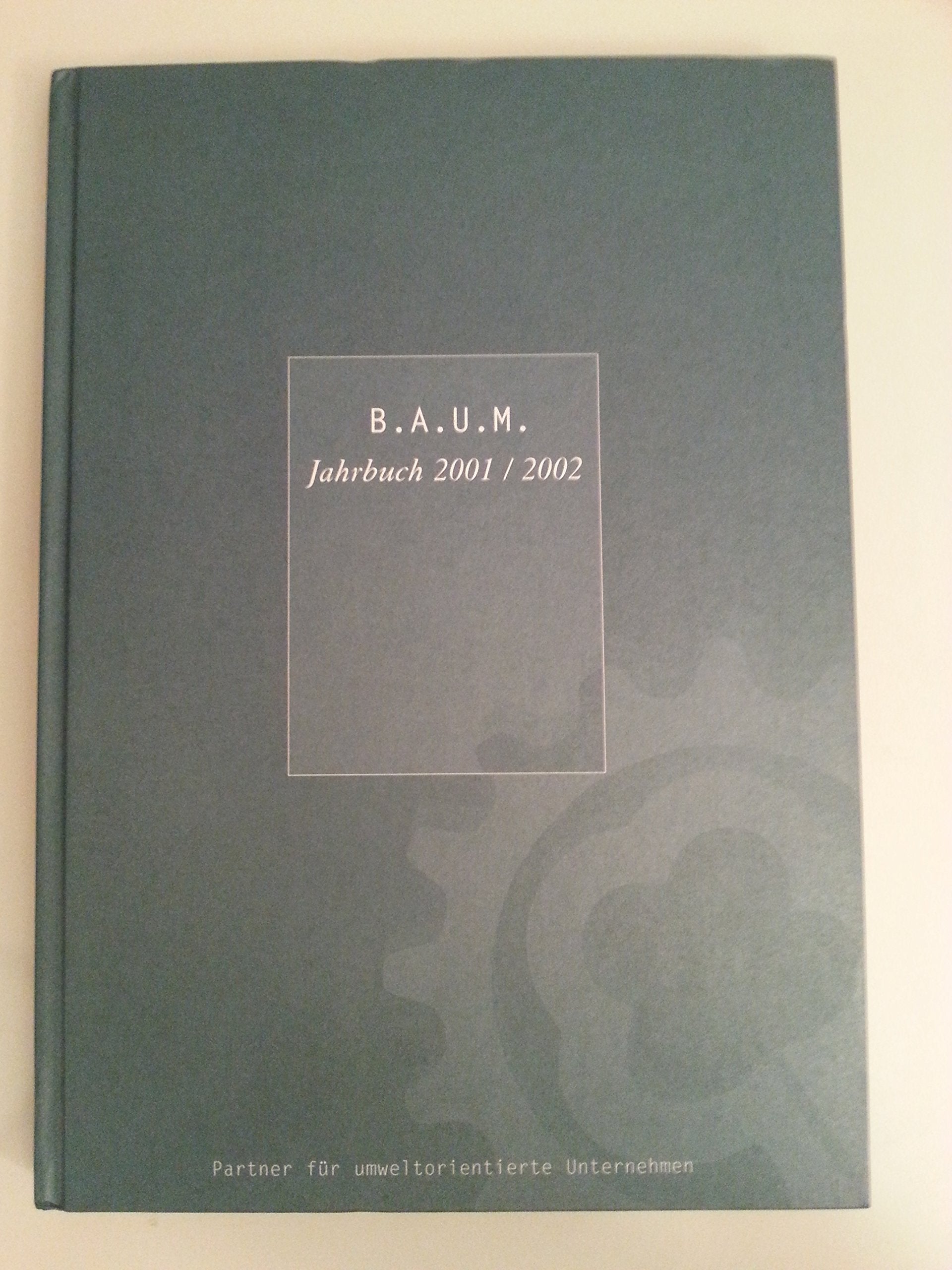 B.A.U.M. Jahrbuch 2001/2002 Books