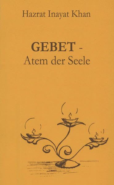 Gebet - Atem der Seele Religion & Esotericism