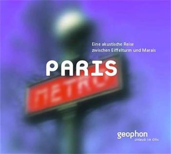 Paris: Eine akustische Reise zwischen Eiffelturm und Marais Leisure, Home & Garden