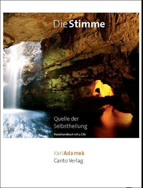 Die Stimme - Quelle der Selbstheilung: Praxishandbuch zum heilsamen Singen mit 3 CDs (Heilsames Singen) Medicine