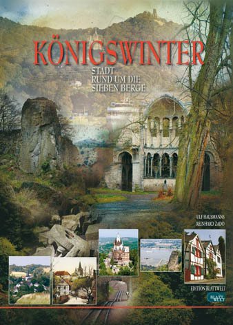 Königswinter: Stadt rund um die sieben Berge Politics & History