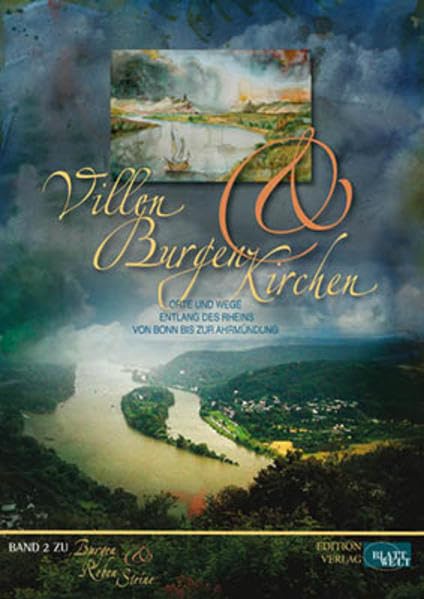 Villen, Burgen & Kirchen: Orte und Wege entlang des Rheins von Bonn bis zur Ahrmündung Politics & History