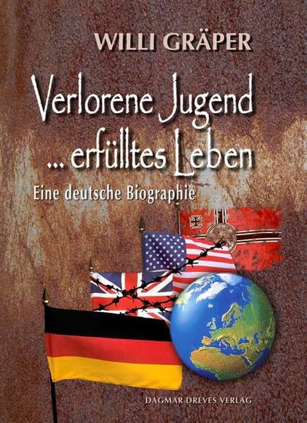 Verlorene Jugend.....erfülltes Leben Personalities Books