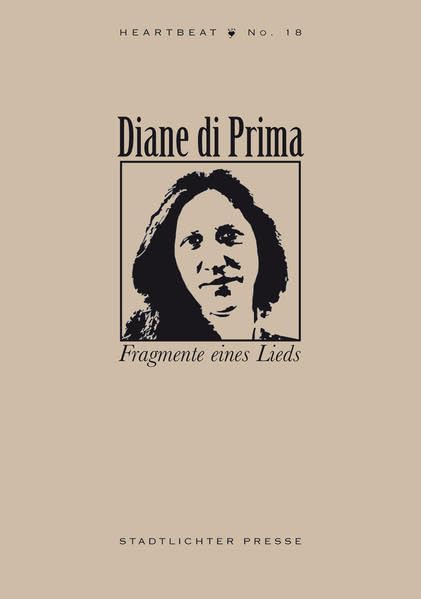 Fragmente eines Lieds (Heartbeats) - di Prima, Diane book