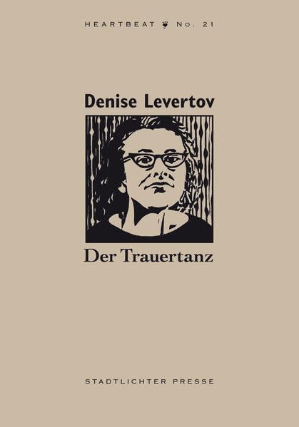 Product Image: Der Trauertanz (Heartbeats) - Levertov, Denise