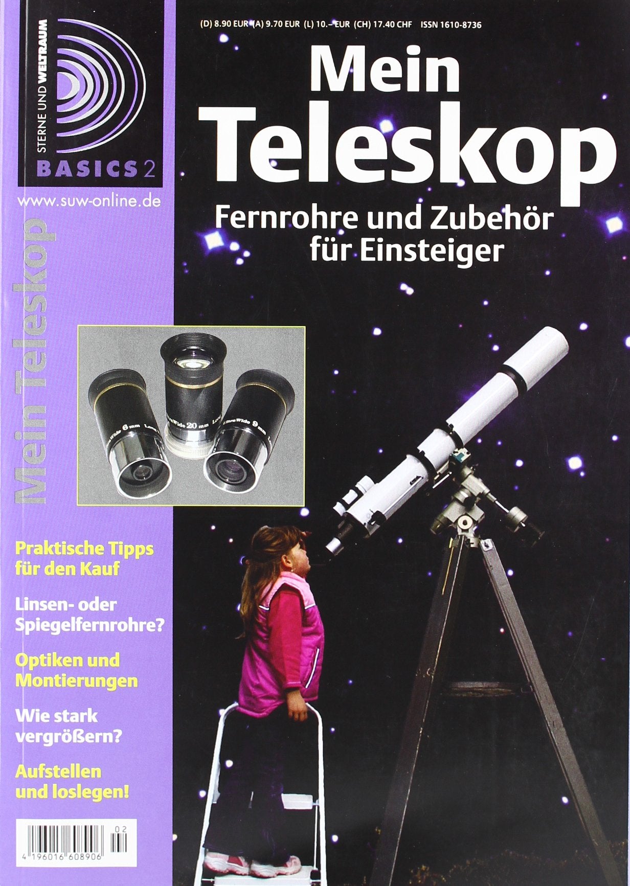 Mein Teleskop: Fernrohre und Zubehör für Einsteiger. Praktische Tipps für den Kauf. Linsen- oder Spiegelfernrohre? Optiken und Montierungen. Wie stark vergrößern? Aufstellen und loslegen Natural Sciences