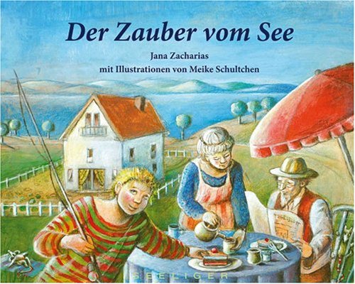 Der Zauber vom See Children's books