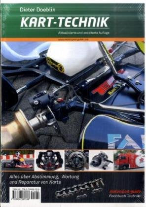 Kart-Technik: Alles über Abstimmung, Wartung und Reparatur von Karts book