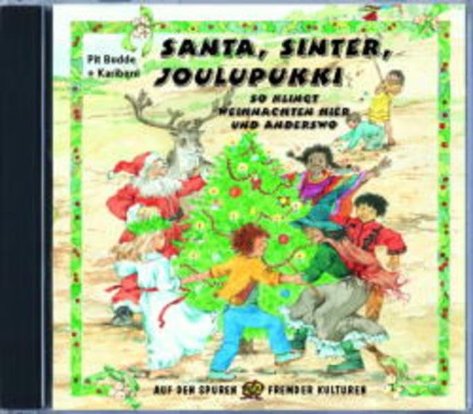 Santa, Sinter, Joulupukki: So klingt Weihnachten hier und anderswo (Ökotopia Mit-Spiel-Lieder) Sheet Music
