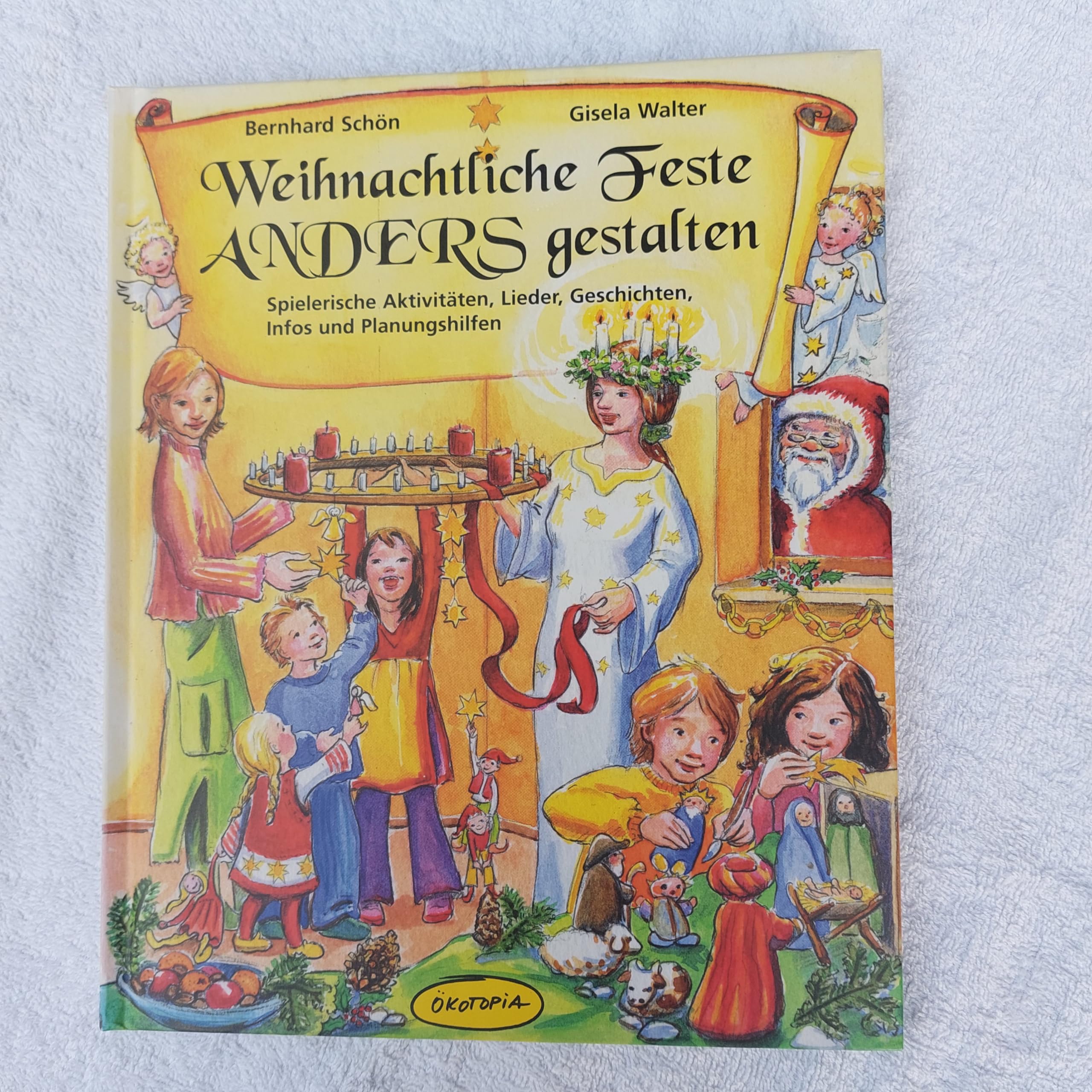 Weihnachtliche Feste anders gestalten: Spielerische Aktivitäten, Lieder, Geschichten, Infos und Planungshilfen Sheet Music