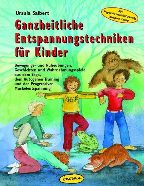 Ganzheitliche Entspannungstechniken für Kinder Sheet Music