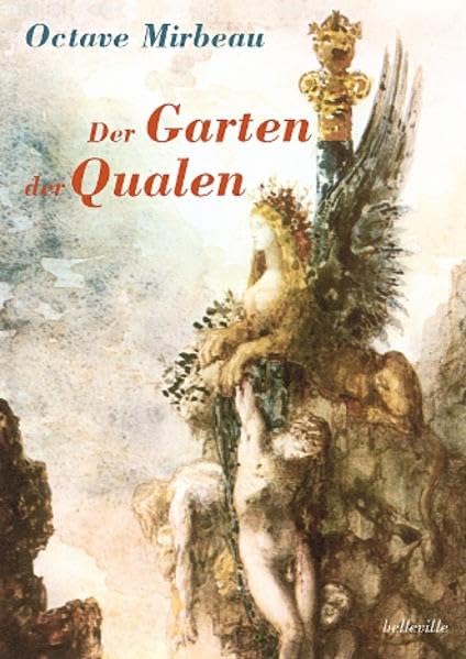 Der Garten der Qualen: Roman. Enthält das Faksimile "Die Strafen der Chinesen" (1903) Classics