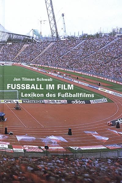 Fussball im Film Film, Art & Culture