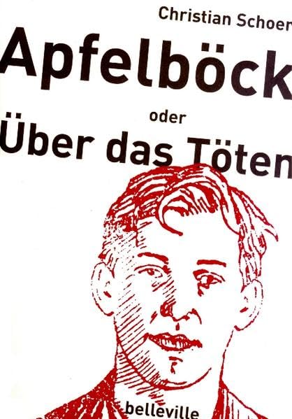 Apfelböck oder über das Töten Contemporary literature Books