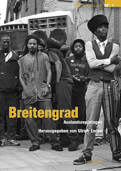 Breitengrad: Auslandsreportagen (BRradiobuch) Essays & Short Stories