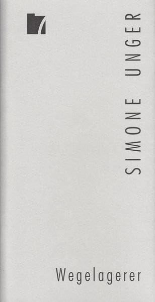 Jahresgabe der Literarischen Gesellschaft / Wegelagerer Poetry