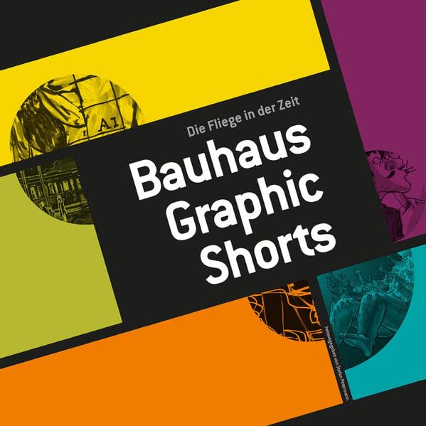 Die Fliege in der Zeit: Bauhaus Graphic Shorts - Petermann, Stefan book