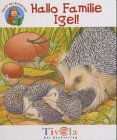 Hallo Familie Igel! Books