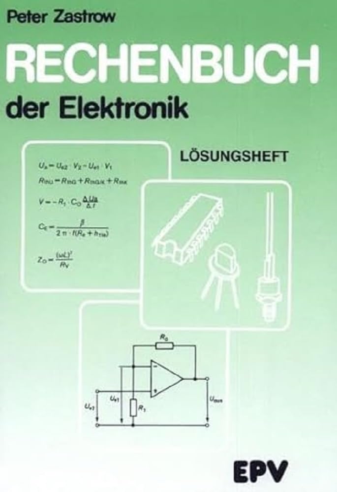 Rechenbuch der Elektronik. Lösungsheft Study Guides