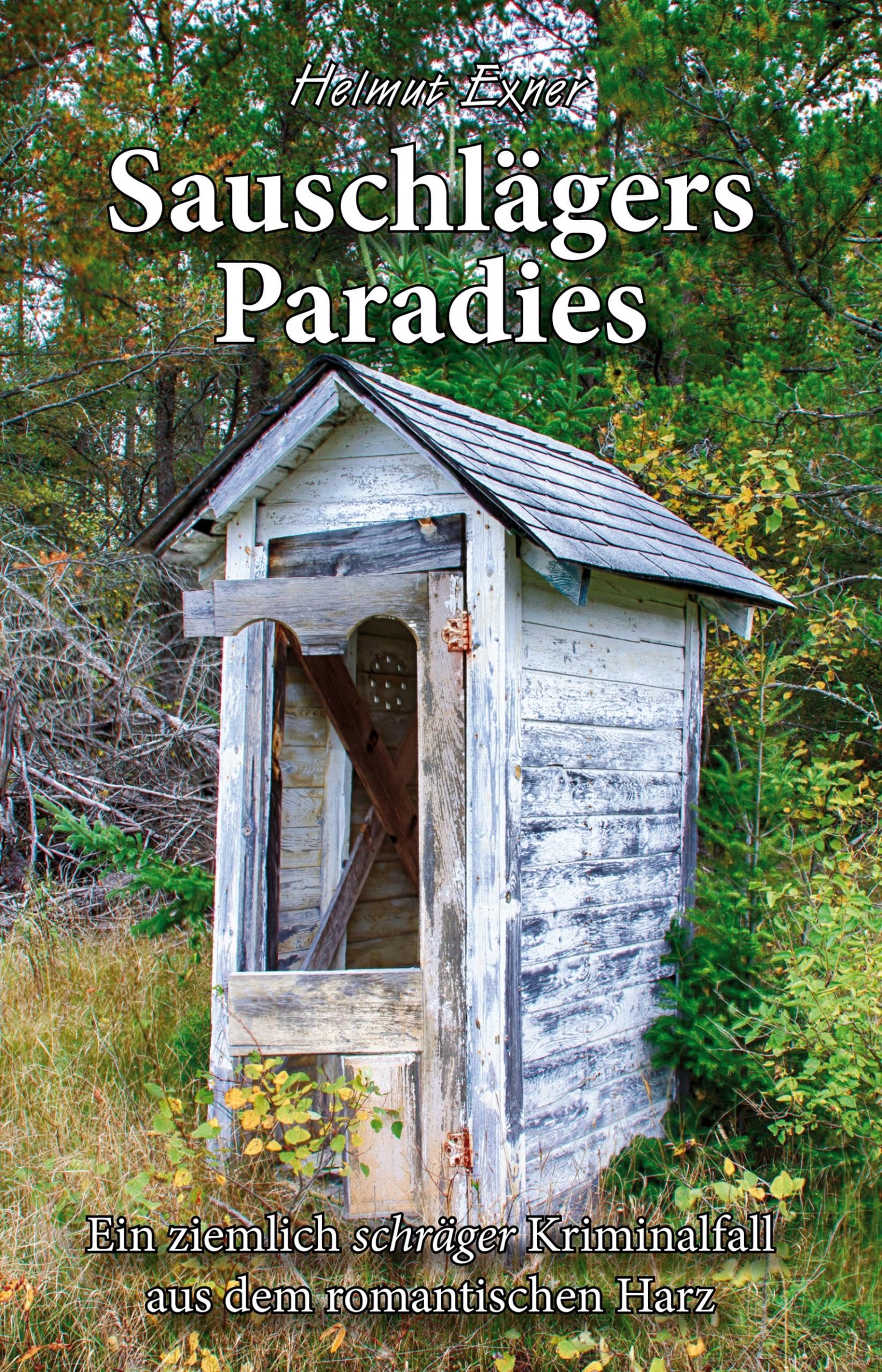 Sauschlägers Paradies Humour & Satire