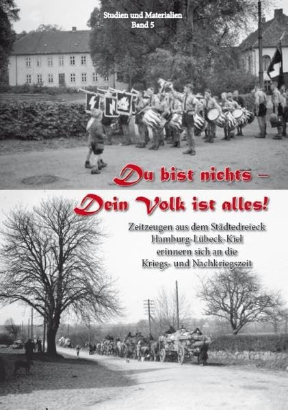 Du bist nichts - Dein Volk ist alles German history