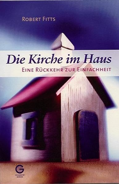 Die Kirche im Haus Religion & Esotericism