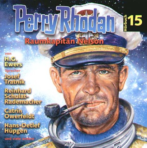 Perry Rhodan - Hörbuch 15: Raumkapitän Nelson (Eins A future) Fantasy & Sci-Fi