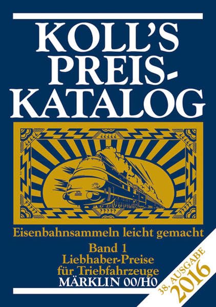 Koll's Preiskatalog Märklin 00/H0 Band 1 2016 Hobbies & Crafts