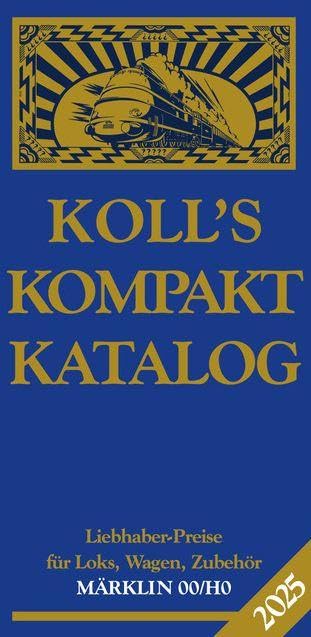 Koll's Kompaktkatalog Märklin 00/H0 2025 Hobbies & Crafts