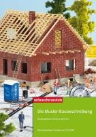 Die Muster-Baubeschreibung: Hausangebote richtig vergleichen - Mit interaktivem Formular auf CD-ROM Self-help